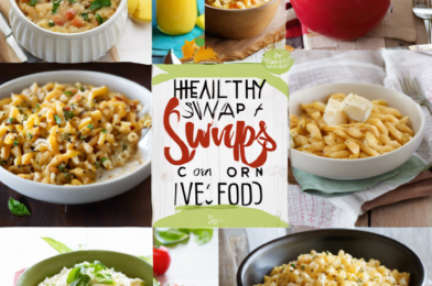 Healthy Swaps: Makeover Your Favorite Comfort Foods